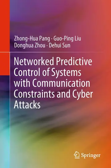 Cover of Networked Predictive Control of Systems with Communication Constraints and Cyber Attacks