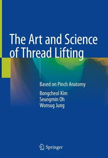Cover of The Art and Science of Thread Lifting