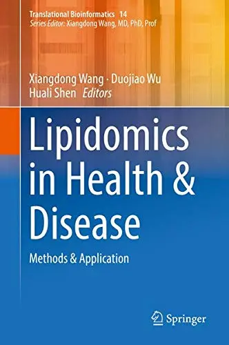 Cover of Lipidomics in Health & Disease