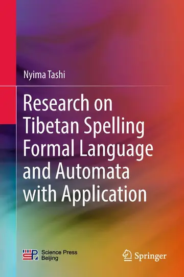 Cover of Research on Tibetan Spelling Formal Language and Automata with Application