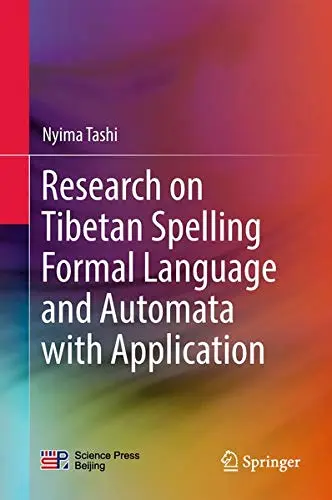 Cover of Research on Tibetan Spelling Formal Language and Automata with Application
