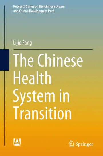 Cover of The Chinese Health System in Transition