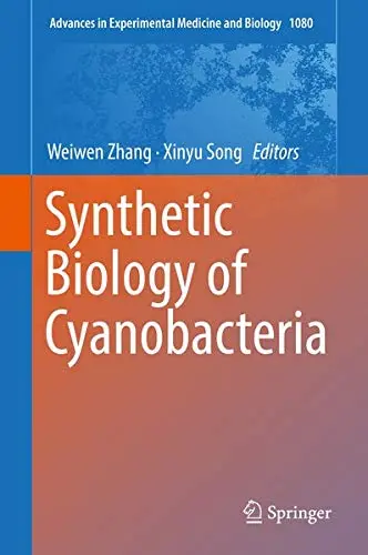 Cover of Synthetic Biology of Cyanobacteria