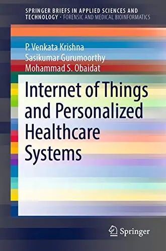 Cover of Internet of Things and Personalized Healthcare Systems