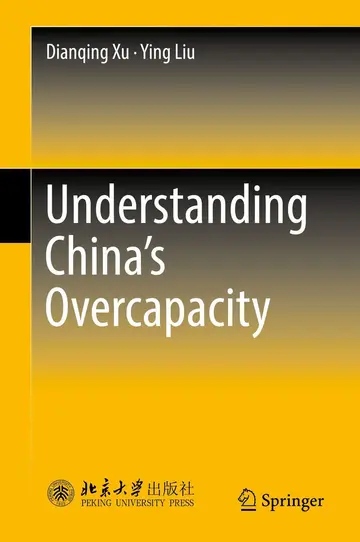 Cover of Understanding China's Overcapacity