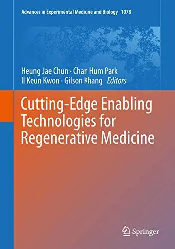 Cover of Cutting-Edge Enabling Technologies for Regenerative Medicine