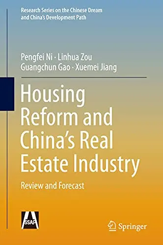 Cover of Housing Reform and China’s Real Estate Industry