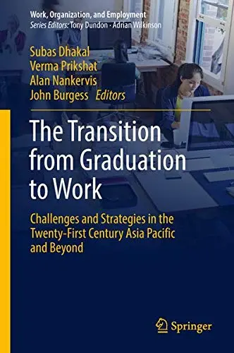Cover of The Transition from Graduation to Work