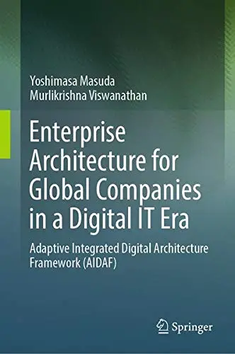 Cover of Enterprise Architecture for Global Companies in a Digital IT Era