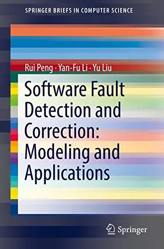 Cover of Software Fault Detection and Correction