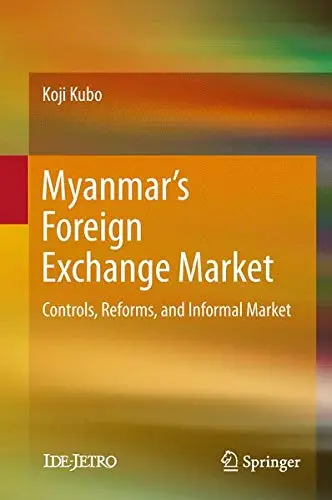 Cover of Myanmar’s Foreign Exchange Market