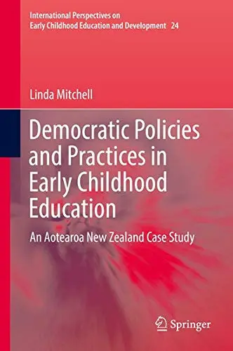 Cover of Democratic Policies and Practices in Early Childhood Education