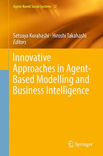 Cover of Innovative Approaches in Agent-Based Modelling and Business Intelligence