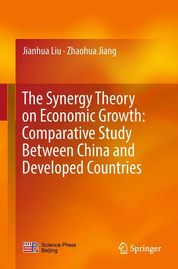Cover of The Synergy Theory on Economic Growth
