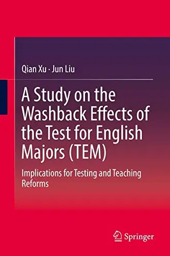 Cover of A Study on the Washback Effects of the Test for English Majors