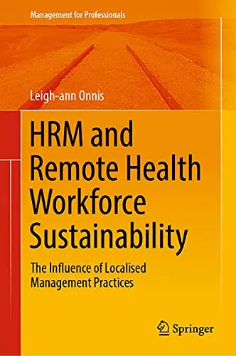 Cover of HRM and Remote Health Workforce Sustainability