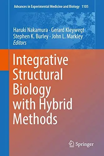 Cover of Integrative Structural Biology with Hybrid Methods