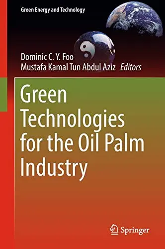 Cover of Green Technologies for the Oil Palm Industry