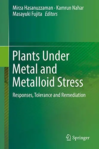 Cover of Plants Under Metal and Metalloid Stress