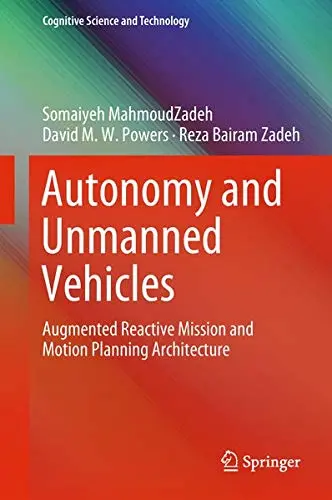 Cover of Autonomy and Unmanned Vehicles