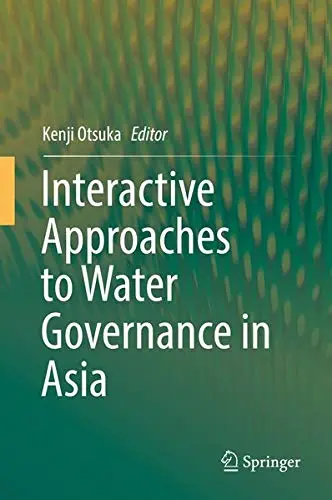 Cover of Interactive Approaches to Water Governance in Asia