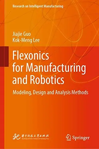 Cover of Flexonics for Manufacturing and Robotics