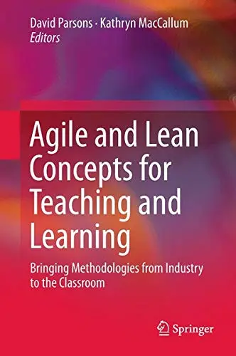 Cover of Agile and Lean Concepts for Teaching and Learning