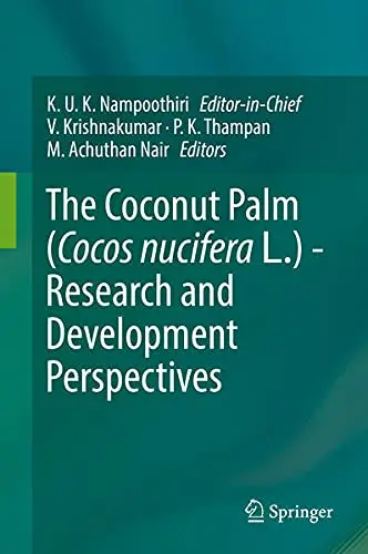 Cover of The Coconut Palm (Cocos nucifera L.) - Research and Development Perspectives
