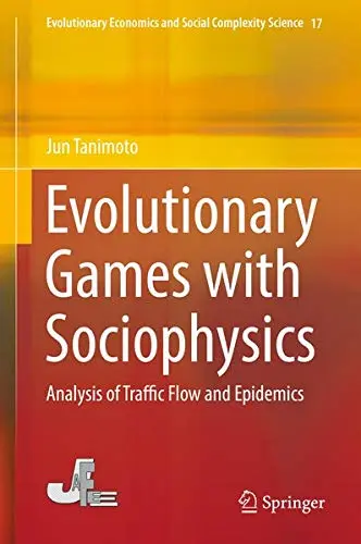 Cover of Evolutionary Games with Sociophysics