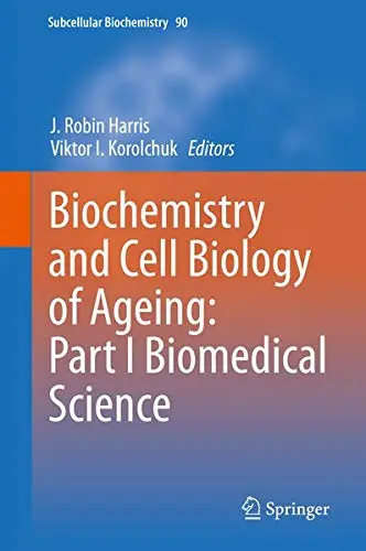 Cover of Biochemistry and Cell Biology of Ageing