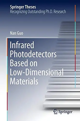 Cover of Infrared Photodetectors Based on Low-Dimensional Materials