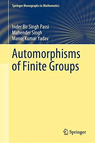 Cover of Automorphisms of Finite Groups