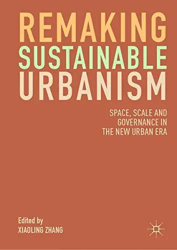 Cover of Remaking Sustainable Urbanism