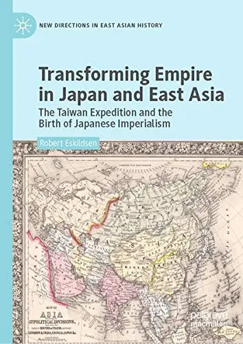 Cover of Transforming Empire in Japan and East Asia
