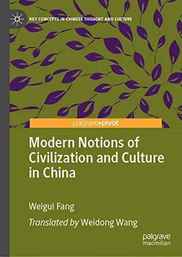 Cover of Modern Notions of Civilization and Culture in China