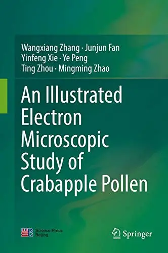 Cover of An Illustrated Electron Microscopic Study of Crabapple Pollen