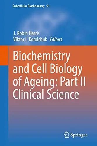 Cover of Biochemistry and Cell Biology of Ageing