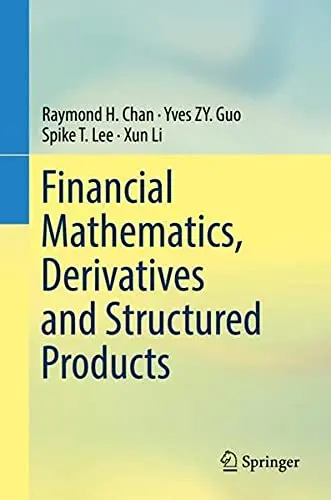Cover of Financial Mathematics, Derivatives and Structured Products