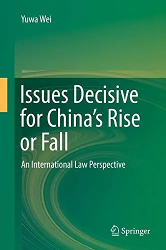 Cover of Issues Decisive for China’s Rise or Fall
