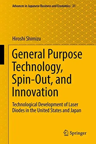 Cover of General Purpose Technology, Spin-Out, and Innovation