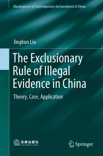 Cover of The Exclusionary Rule of Illegal Evidence in China
