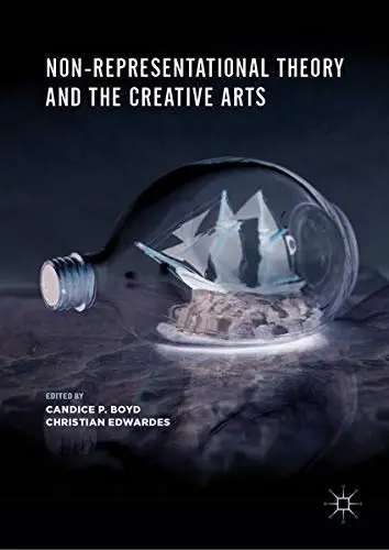 Cover of Non-Representational Theory and the Creative Arts