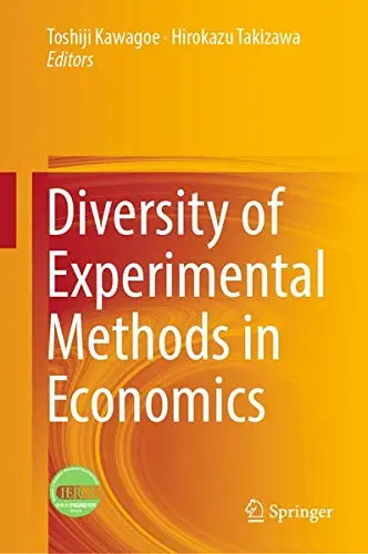 Cover of Diversity of Experimental Methods in Economics