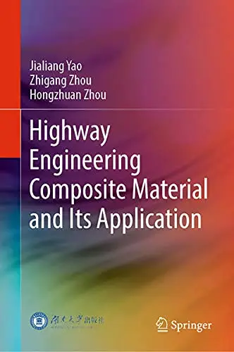 Cover of Highway Engineering Composite Material and Its Application