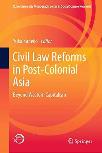 Cover of Civil Law Reforms in Post-Colonial Asia