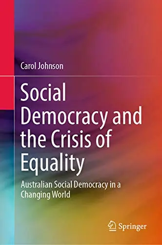 Cover of Social Democracy and the Crisis of Equality