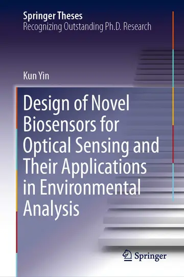 Cover of Design of Novel Biosensors for Optical Sensing and Their Applications in Environmental Analysis
