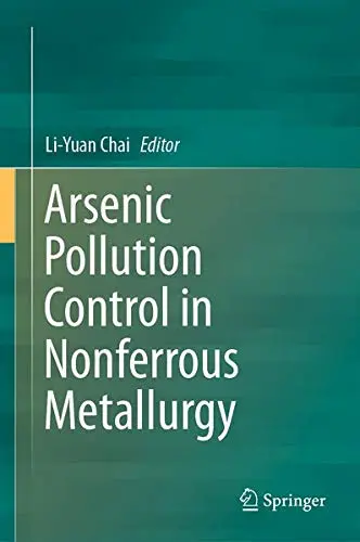 Cover of Arsenic Pollution Control in Nonferrous Metallurgy