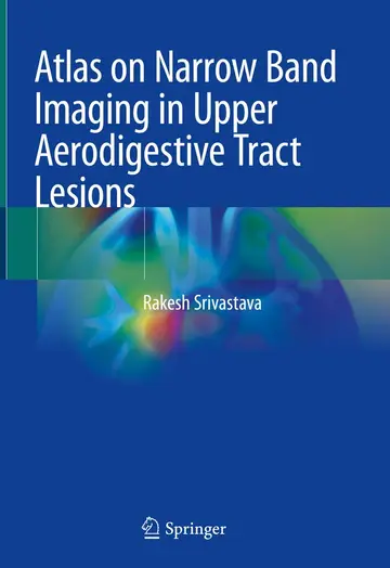 Cover of Atlas on Narrow Band Imaging in Upper Aerodigestive Tract Lesions