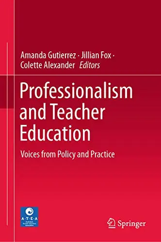 Cover of Professionalism and Teacher Education
